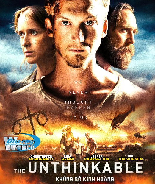 B4048.The Unthinkable 2019 - Khủng Bố Kinh Hoàng 2D25G (DTS-HD MA 5.1) 